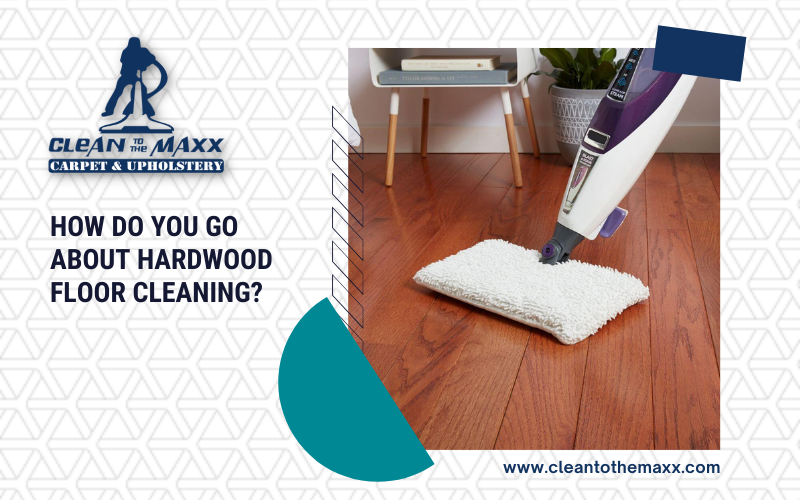 How-Do-You-Go-About-Hardwood-Floor-Cleaning