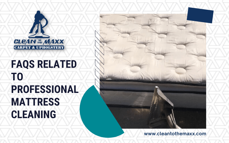 FAQs-Related-To-Professional-Mattress-Cleaning
